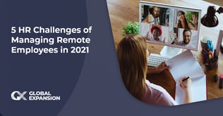 5 HR Challenges of Managing Remote Employees in 2021