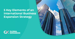 5 Key Elements of an International Business Expansion Strategy