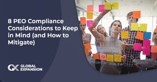 8 PEO Compliance Considerations to Keep in Mind (and How to Mitigate)