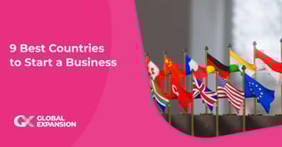 9 Best Countries to Start a Business