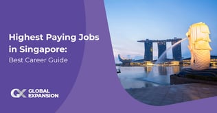 Highest Paying Jobs in Singapore: Best Career Guide