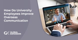 How Do University Employees Improve Overseas Communication