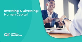 Investing & Divesting: Human Capital