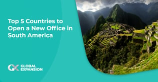 Top 5 Countries to Open a New Office in South America
