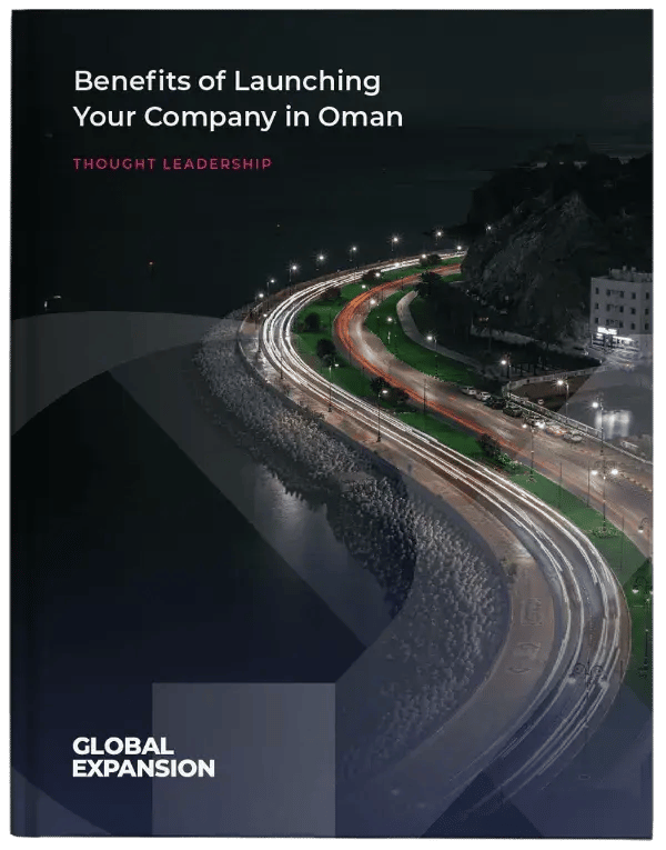 Benefits-of-Launching-Your-Company-in-Oman-Cover