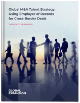 Global-M_A-Talent-Strategy---Using-Employer-of-Records-for-Cross-Border-Deals-2024-Cover