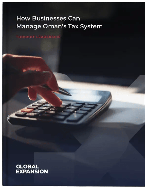 How-Businesses-Can-Manage-Omans-Tax-System-Cover
