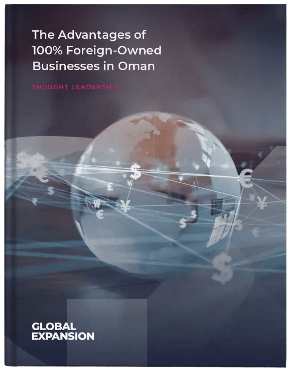 The-Advantages-of-100_-Foreign-Owned-Businesses-in-Oman-Cover