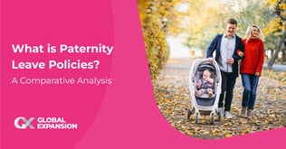 What is Paternity Leave Policies: A Comparative Analysis