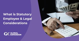 What is a Statutory Employee & Legal Considerations