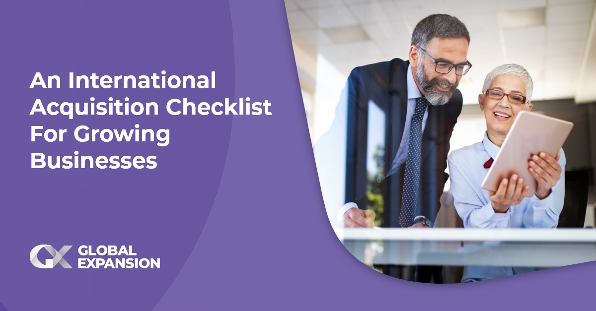 An International Acquisition Checklist For Growing Businesses