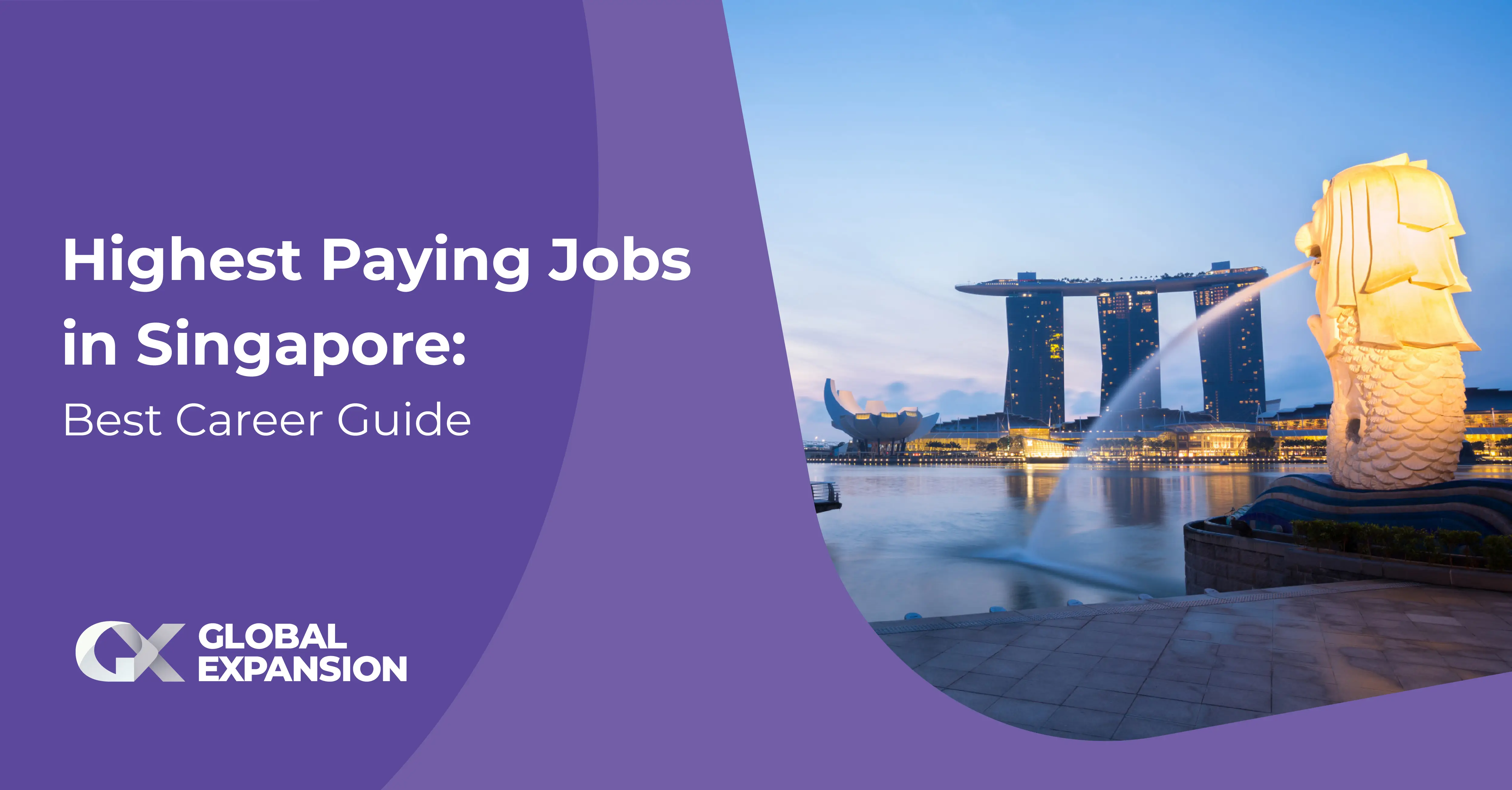 Highest Paying Jobs in Singapore