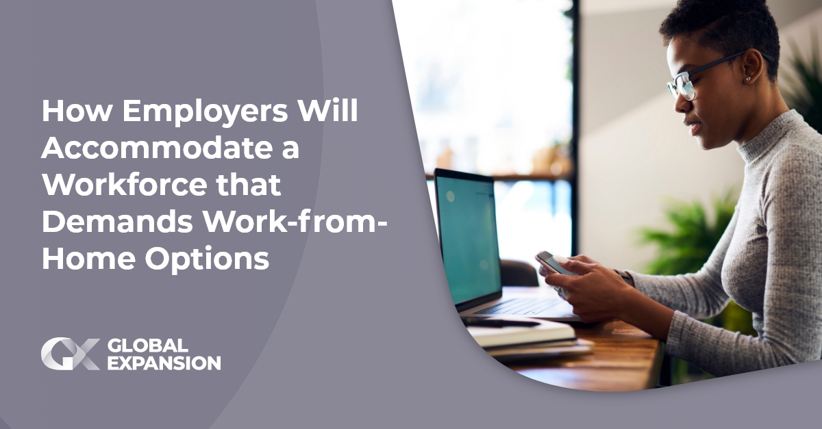 How Employers Will Accommodate a Workforce that Demands Work-from-Home Options