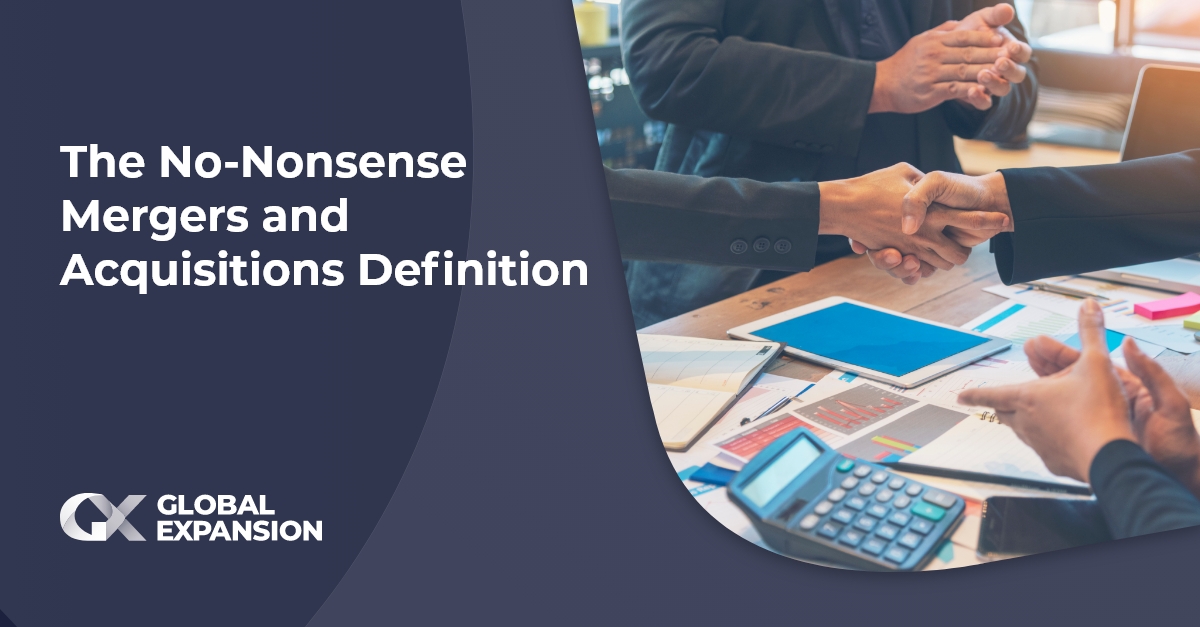 The No-Nonsense Mergers and Acquisitions Definition
