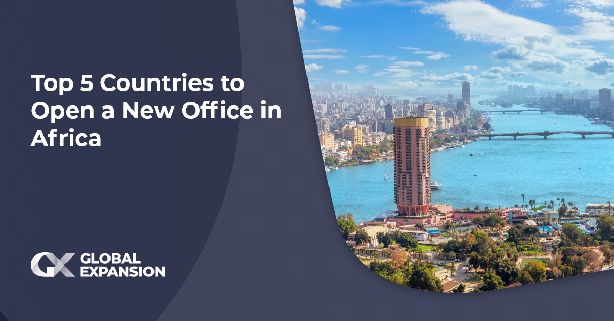 Top 5 Countries to Open a New Office in Africa