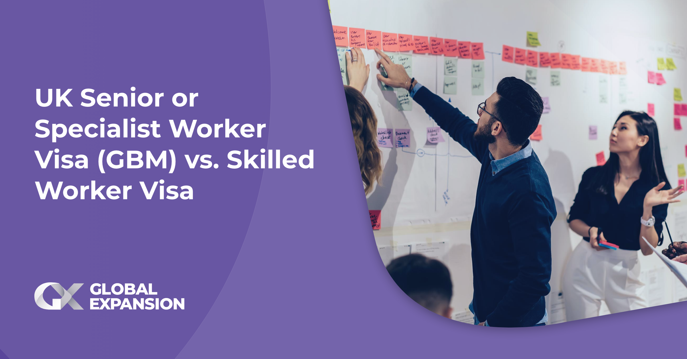 UK Senior or Specialist Worker Visa (GBM) vs. Skilled Worker Visa