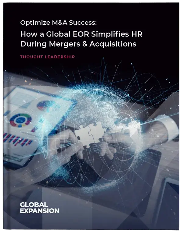 Optimize-M_A-Success-How-a-Global-EOR-Simplifies-HR-During-Mergers-_-Acquisitions-Cover