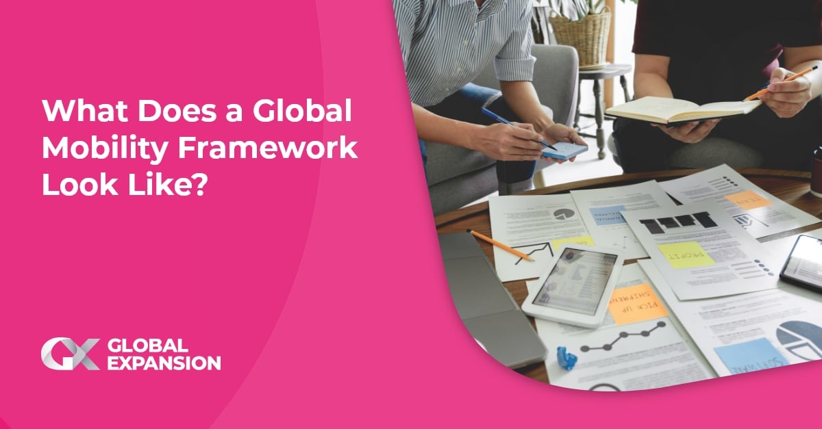 What Does a Global Mobility Framework Look Like?