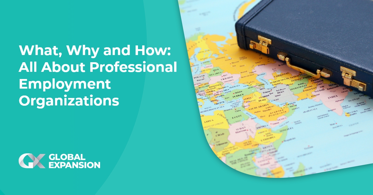 What, Why and How: All About Professional Employment Organizations