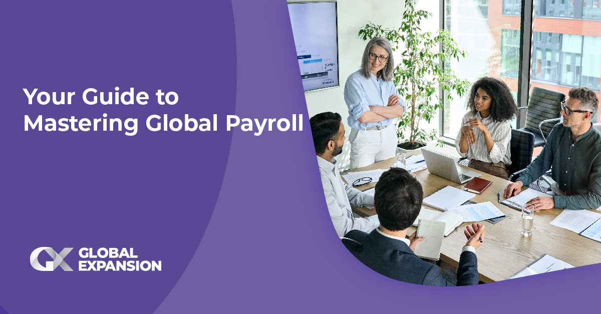 Your Guide to Mastering Global Payroll
